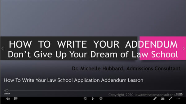 How To Write Your Law School Application Addendum Lesson